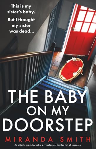 The Baby on My Doorstep: An utterly unputdownable psychological thriller full of suspense cover