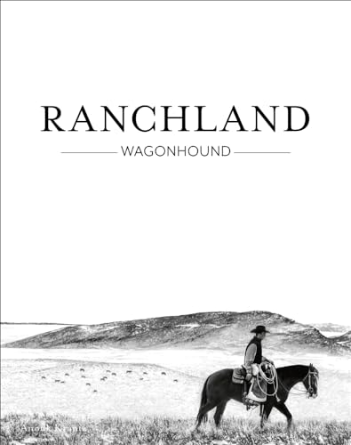 Ranchland: Wagonhound (Anouk Masson Krantz)