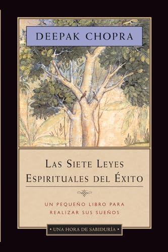 La Siete Leyes Espirituales del Éxito