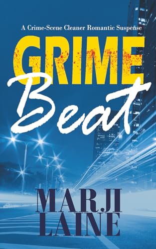 Grime Beat: Gripping Mystery - Clean Romance (Grime Fighter Mystery Series)