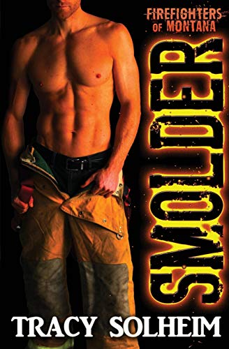 Smolder (Firefighters of Montana)
