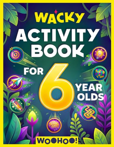 Wacky Activity Book for 6 Year Olds: The Ultimate Games Collection Packed with Puzzles, Mazes, Word Search, I Spy, Crosswords, Sudoku, How to Draw and Much More! (Activity Book Gift for Boys & Girls)
