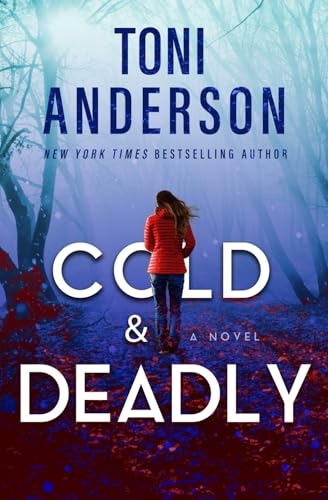 Cold & Deadly: FBI Romantic Suspense cover
