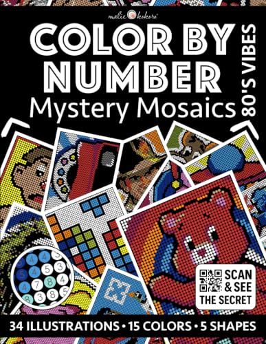 Color by Number: 80's Vibes | Black Background Edition | Mystery Mosaics Coloring Book for Adults | Pixel Art Coloring for Relaxation and Mindfulness: ... (Color by Number - Black Edition | Pixelart)