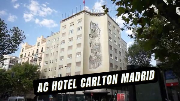 Ac Hotel Carlton Madrid — Property