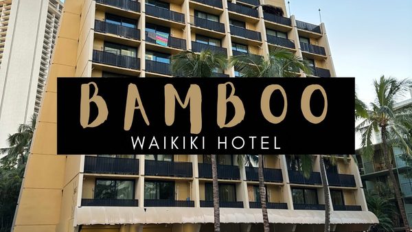 Bamboo Waikiki Hotel — Property