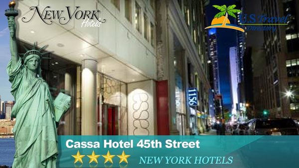 Cassa Hotel NY 45th Street — Property