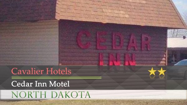 Cedar Inn Motel Cavalier North Dakota — Property