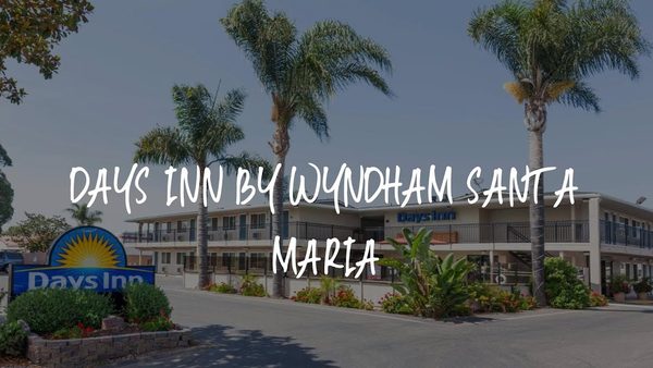 Days Inn by Wyndham Santa Maria — Property