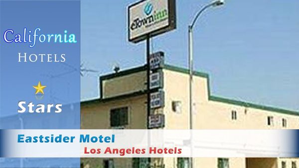 Eastsider Motel Los Angeles California — Property