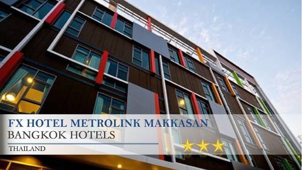 FX Hotel Metrolink Makkasan — Property