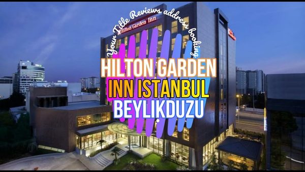 Hilton Garden Inn Istanbul Beylikduzu Istanbul — Property
