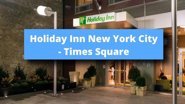 Holiday Inn New York City Times Square By IHG — Property
