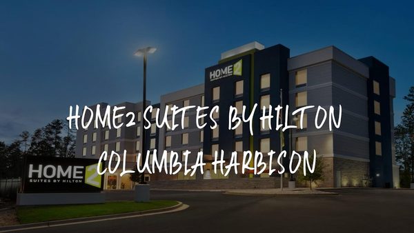 Home2 Suites by Hilton Columbia Harbison — Property