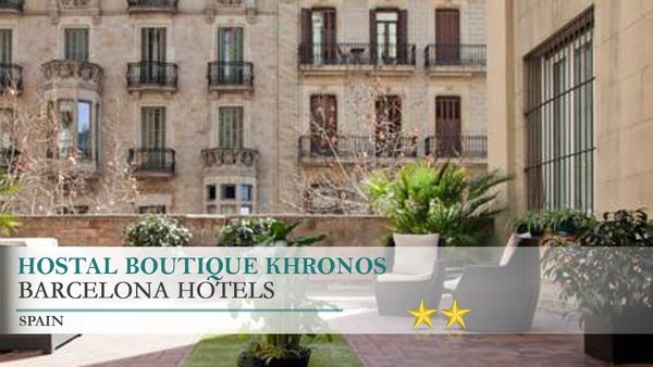 Hostal Boutique Khronos Barcelona Catalonia — Property
