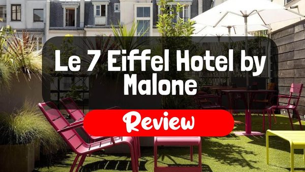 Hotel 7 Eiffel by Malone — Property