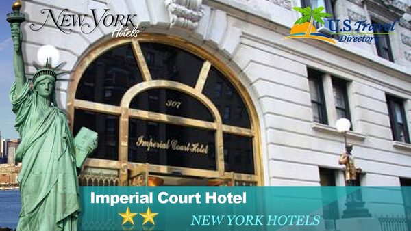 Imperial Court Hotel New York City New York — Property