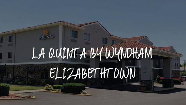 La Quinta Inn Suites by Wyndham Elizabethtown — Property