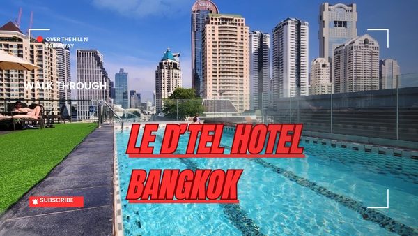 Le D Tel Bangkok — Property