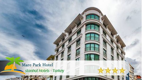 Mare Park Hotel Istanbul — Property