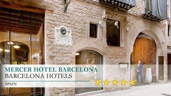 Mercer Hotel Barcelona Barcelona Catalonia — Property