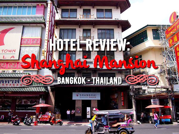 Shanghai Mansion Bangkok — Property