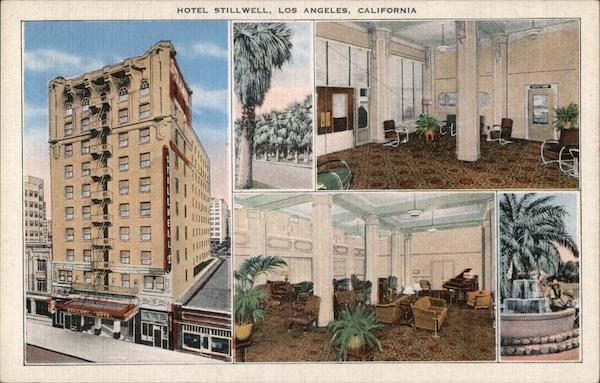 Stillwell Hotel Los Angeles California — Property