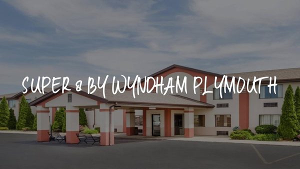 Super 8 by Wyndham Plymouth — Property