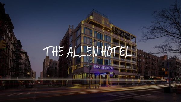The Allen Hotel New York City New York — Property
