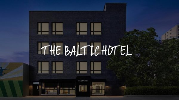 The Baltic Hotel — Property