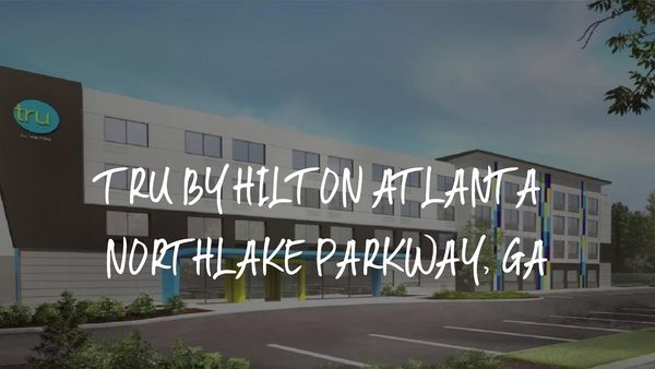 Tru by Hilton Atlanta Northlake Parkway — Property