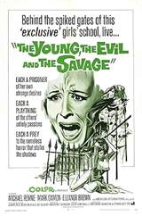 The Young, the Evil and the Savage