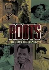 Roots: The Next Generations