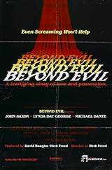 Beyond Evil