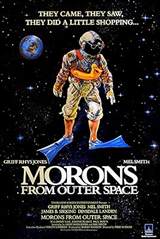 Morons from Outer Space