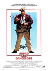 Armed and Dangerous (1986) poster