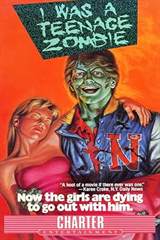 I Was a Teenage Zombie