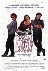 Dream a Little Dream (1989) poster