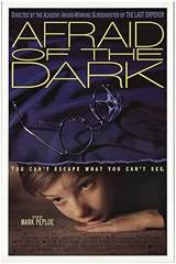 Afraid of the Dark