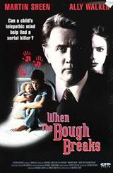 When the Bough Breaks
