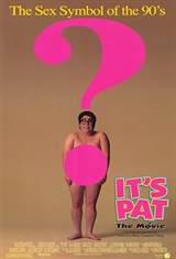 It's Pat: The Movie