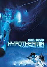 Beyond Hypothermia