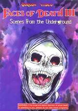 Faces of Death III