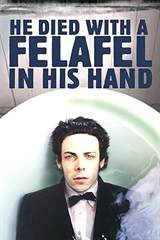 He Died with a Felafel in His Hand