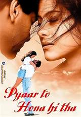 Pyaar To Hona Hi Tha