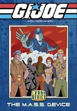 G.I. Joe: A Real American Hero - The M.A.S.S. Device