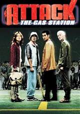 Attack the Gas Station (1999) poster