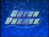 Catchphrase