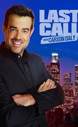 Last Call with Carson Daly