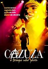 Cazuza: Time Doesn't Stop